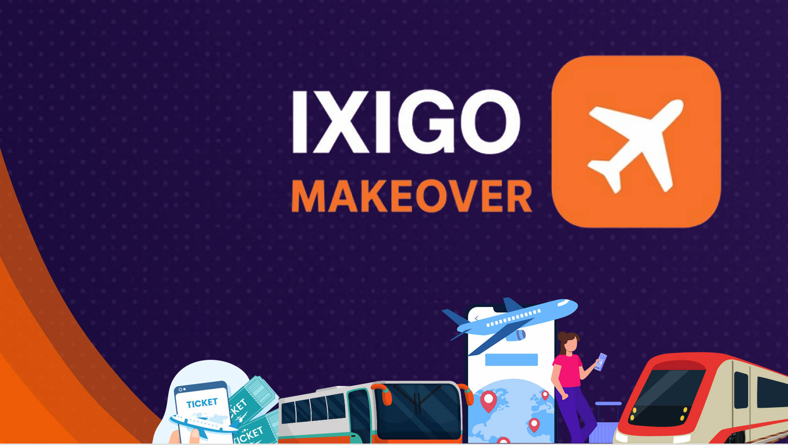 Ixigo Product Makeover cover page